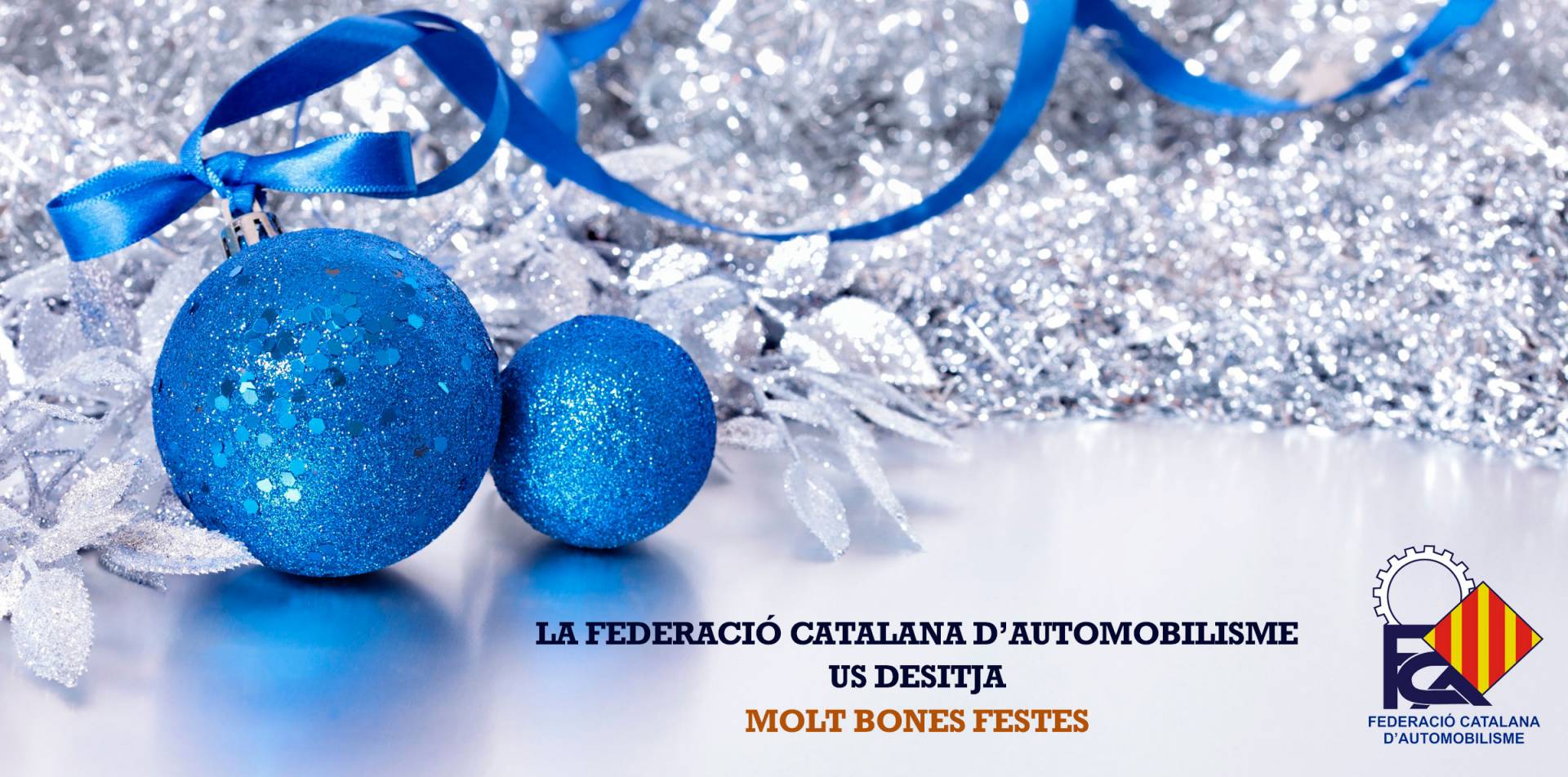 La Federació Catalana d'Automobilisme us desitja Bon Nadal i Feliç Any Nou